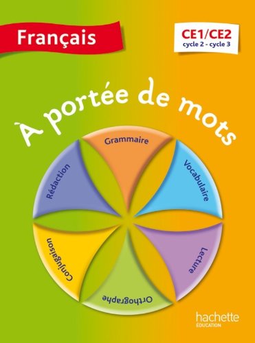 A portée de mots - Français CE1-CE2 - Livre élève - Ed. 2014