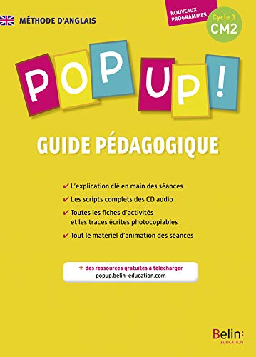 POP UP ! CM2 - Guide pédagogique: Edition 2017