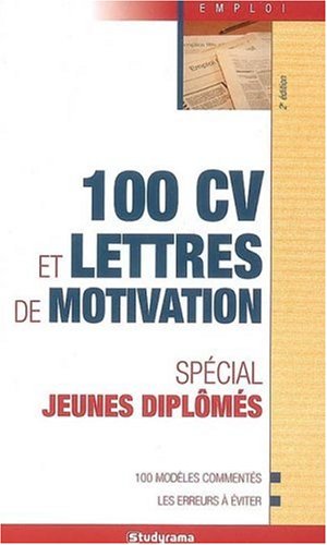 100 cv et lettres de motivation