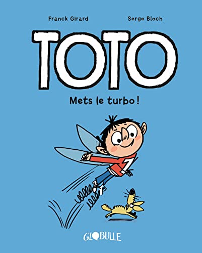 Toto BD, Tome 08: Mets le turbo !