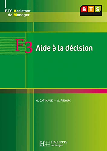 F3 Aide à la décision, BTS AM, Livre de l'élève, éd. 2008