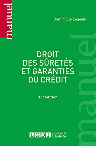 Droit des sûretés et garanties du crédit (2019)