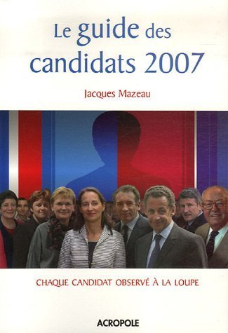Le Guide des candidats 2007
