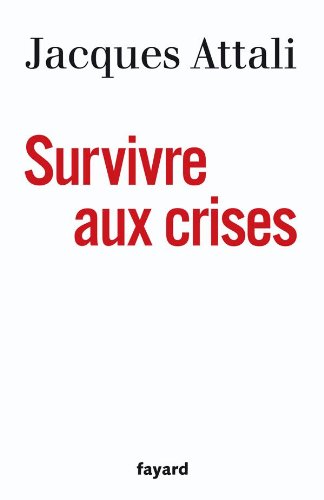 Survivre aux crises