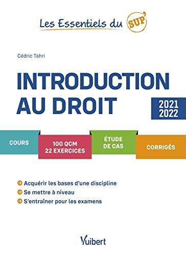 Introduction au droit 2021/2022: Cours - QCM - Exercices - Étude de cas - Corrigés - Méthodologie
