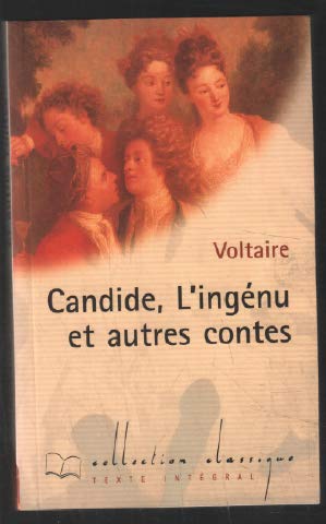 Candide L'ingénu Et autres contes (Collection Classique)