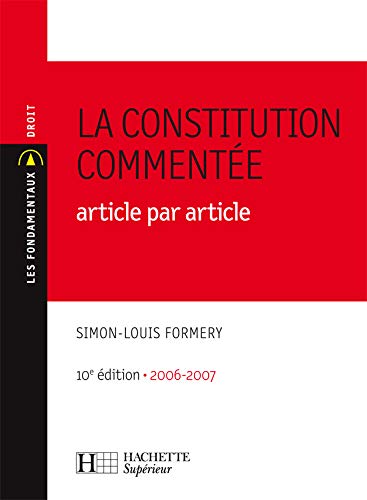 La constitution commentée article par article: 10e édition