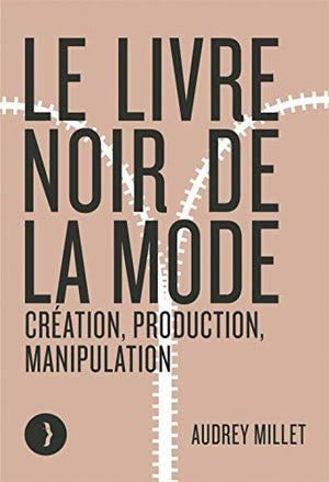 Le livre noir de la mode