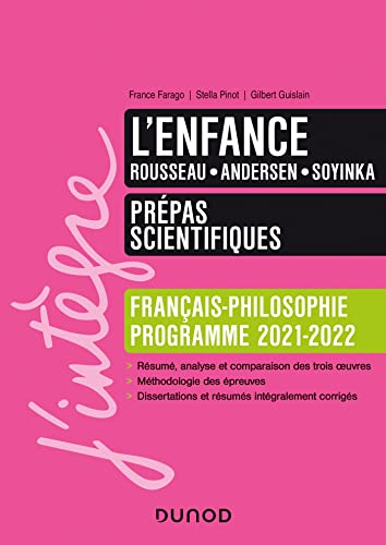 L'enfance - Prépas scientifiques Français-Philosophie - 2021-2022 (2021-2022)