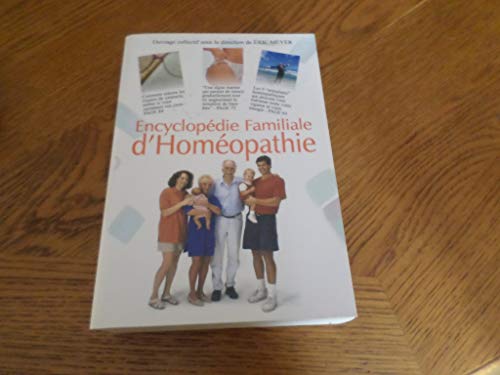 Encyclopédie familiale d'homéopathie