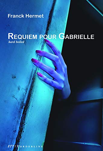 Requiem pour Gabrielle