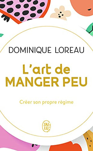 L'art de manger peu