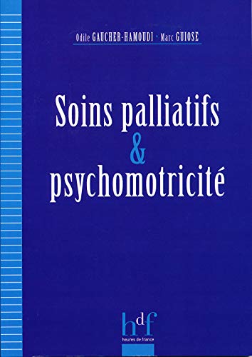 Soins palliatifs et psychomotricité