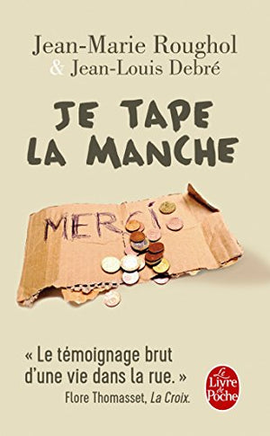 je tape la manche