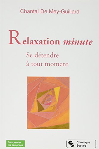 Relaxations minute