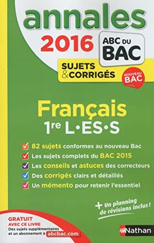 Annales ABC du BAC 2016 Français 1re L.ES.S
