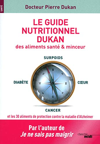 Le Guide nutritionnel Dukan (nouvelle édition)
