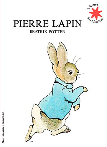 Pierre Lapin - L'heure des histoires - De 3 à 7 ans