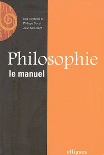 Philosophie: Le manuel