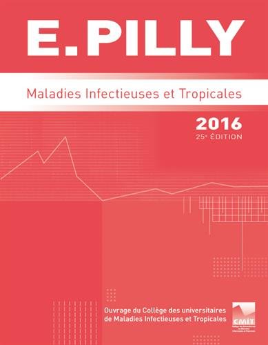 E. Pilly 2016: Maladies infectieuses et tropicales