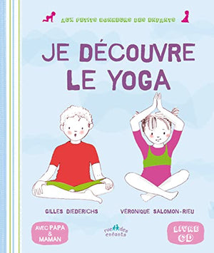 je découvre le yoga (1CD audio)