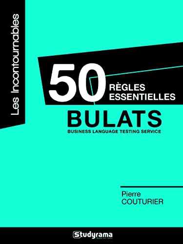 50 règles essentielles - Bulats: Listening and reading