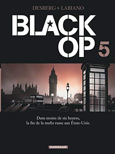 Black Op - saison 1 - Tome 5 - Black Op - tome 5