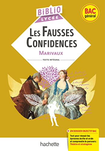 BiblioLycée - Les Fausses Confidences, Marivaux - BAC 2023: Parcours : Théâtre et stratagème