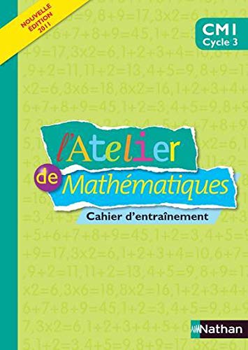 L'Atelier de Mathématiques CM1