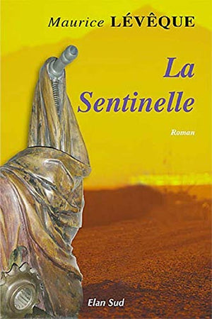 La sentinelle