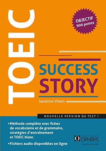TOEIC Success Story: Nouveau format (ETS 2018) niveau avancé