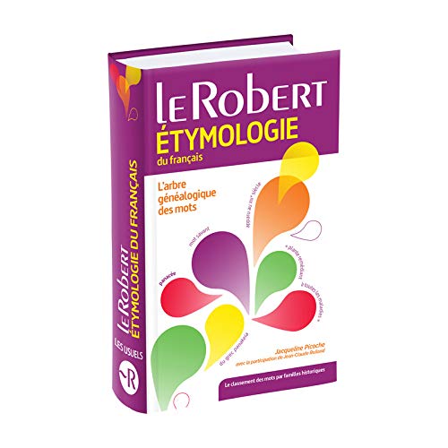 Dictionnaire d'étymologie du français Poche Plus