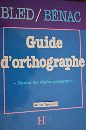 Guide d'orthographe Hachette