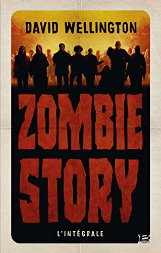 Zombie Story - L'intégrale