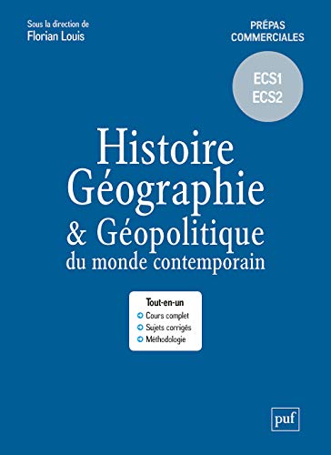 Histoire, géographie et géopolitique du monde contemporain: Prépas commerciales - ECS1 ECS2