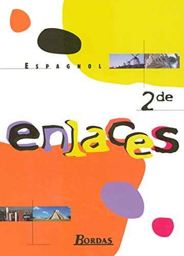 Espagnol 2e Enlaces