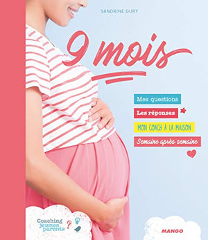 9 mois