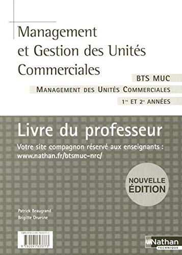 MANAGEMENT ET GESTION DES UNITES COMMERCIALES BTS MUC PROFESSEUR 2007