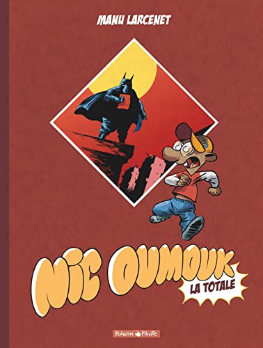 Nic Oumouk - Tome 0 - La Totale
