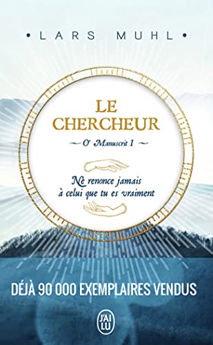O' Manuscrit, I : Le Chercheur