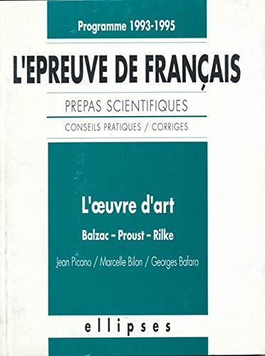 L'épreuve de français, prépas scientifiques : l'oeuvre d'art, programme 1993-1994