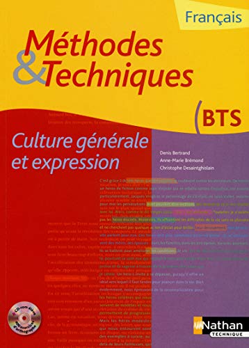 Franais Culture gnrale et expression BTS : Mthodes & Techniques (1Cdrom)