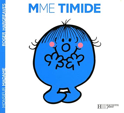 Madame Timide