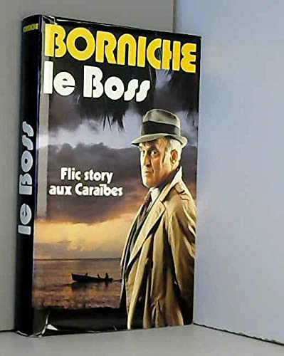 Le Boss, flic story aux Caraïbes