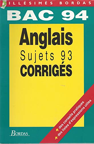 C5.SUJETS CORR.BAC ANGLAIS 94