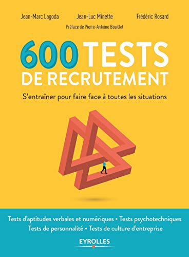 600 tests de recrutement