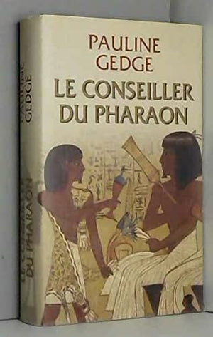 Le conseiller du pharaon