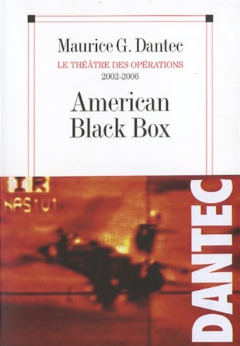 Le théâtre des opérations 2002-2006 - American Black Box