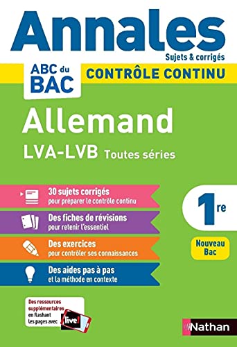 Annales ABC du BAC 2023 - Allemand 1re LVA-LVB Toutes séries - Sujets et corrigés - Enseignement commun première - Contrôle continu Nouveau Bac