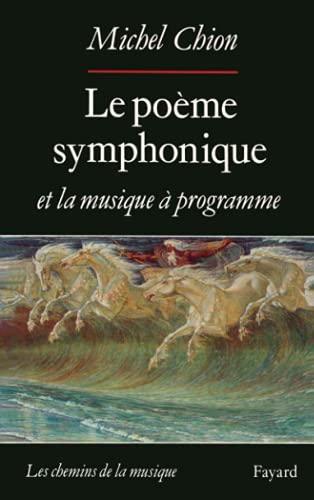 Le Poème symphonique et la musique à programme
